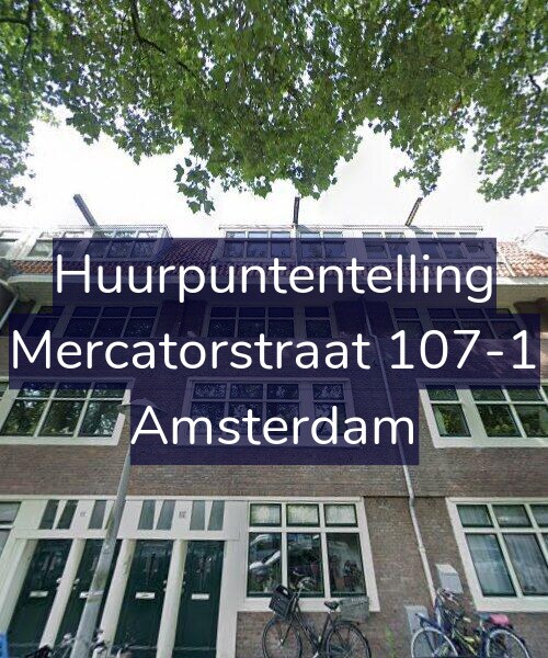 Foto gevel Huurpuntentelling voor Mercatorstraat 107-1, Amsterdam