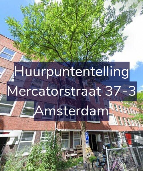 Foto gevel Huurpuntentelling voor Mercatorstraat 37-3, Amsterdam
