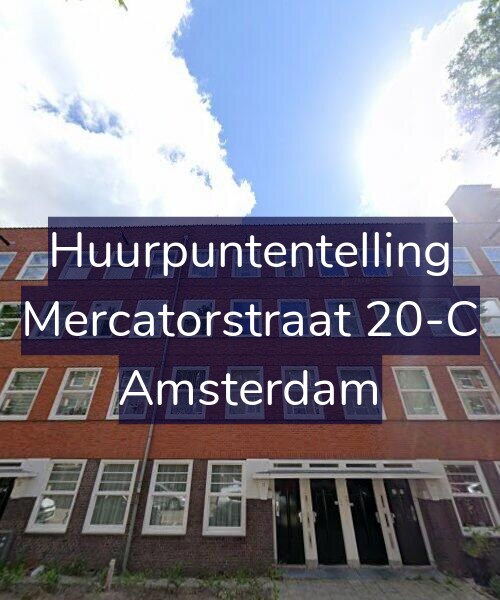 Foto gevel Huurpuntentelling voor Mercatorstraat 20-C, Amsterdam