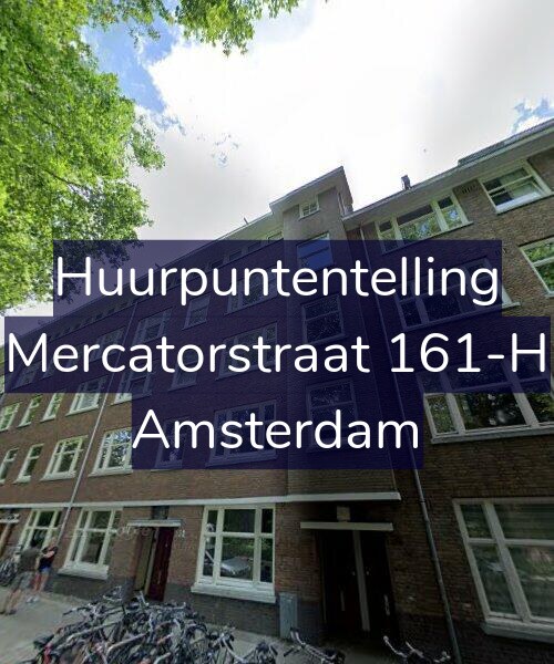 Foto gevel Huurpuntentelling voor Mercatorstraat 161-H, Amsterdam