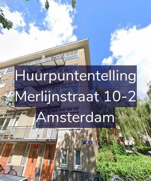 Foto gevel Huurpuntentelling voor Merlijnstraat 10-2, Amsterdam