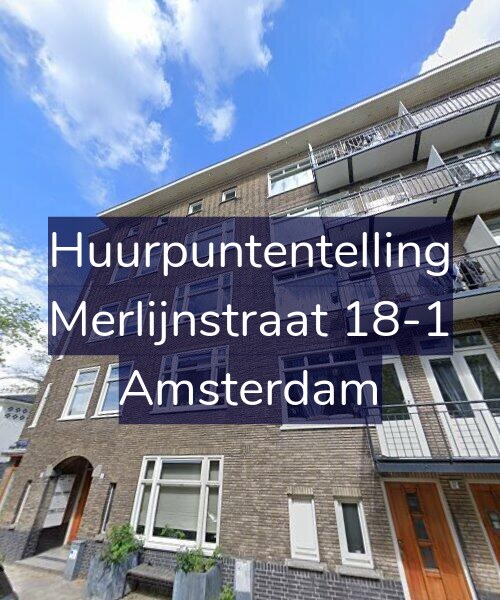 Foto gevel Huurpuntentelling voor Merlijnstraat 18-1, Amsterdam