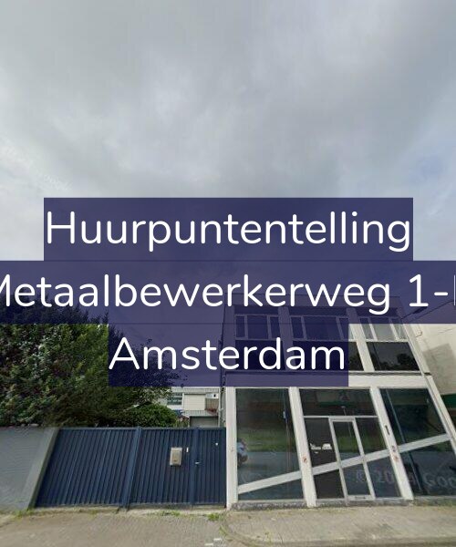 Foto gevel Huurpuntentelling voor Metaalbewerkerweg 1-B, Amsterdam