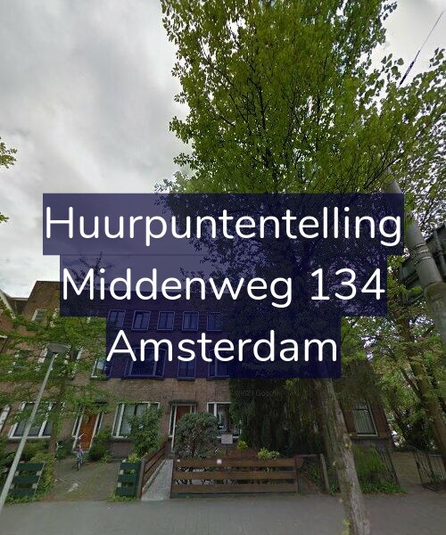 Foto gevel Huurpuntentelling voor Middenweg 134, Amsterdam