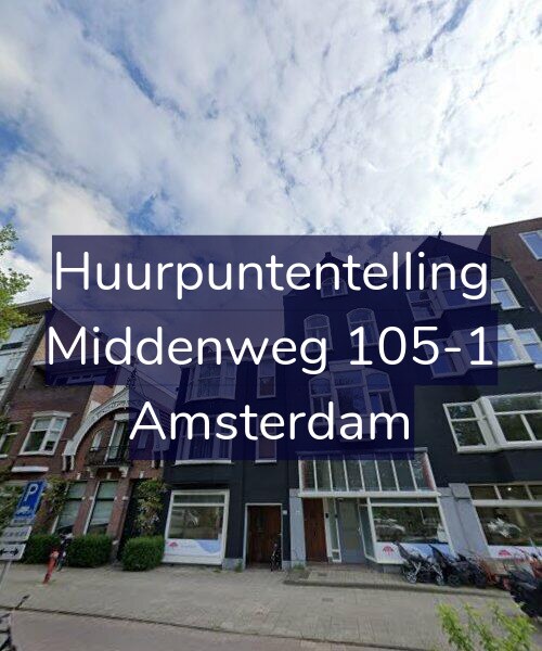 Foto gevel Huurpuntentelling voor Middenweg 105-1, Amsterdam