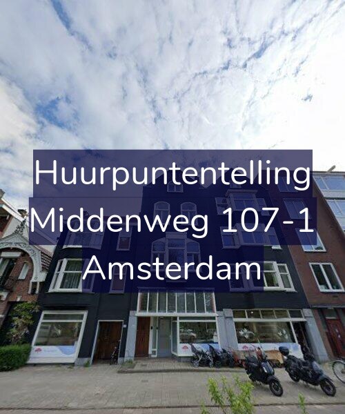 Foto gevel Huurpuntentelling voor Middenweg 107-1, Amsterdam