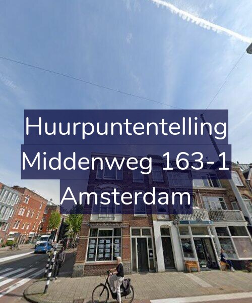 Foto gevel Huurpuntentelling voor Middenweg 163-1, Amsterdam