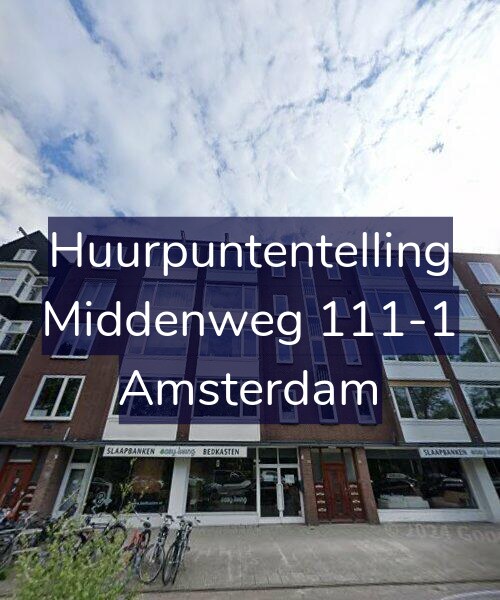 Foto gevel Huurpuntentelling voor Middenweg 111-1, Amsterdam