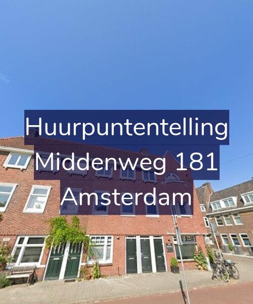 Foto gevel Huurpuntentelling voor Middenweg 181, Amsterdam