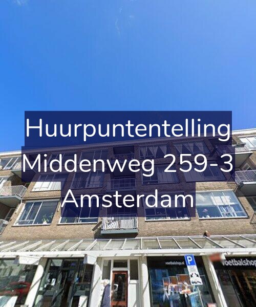 Foto gevel Huurpuntentelling voor Middenweg 259-3, Amsterdam