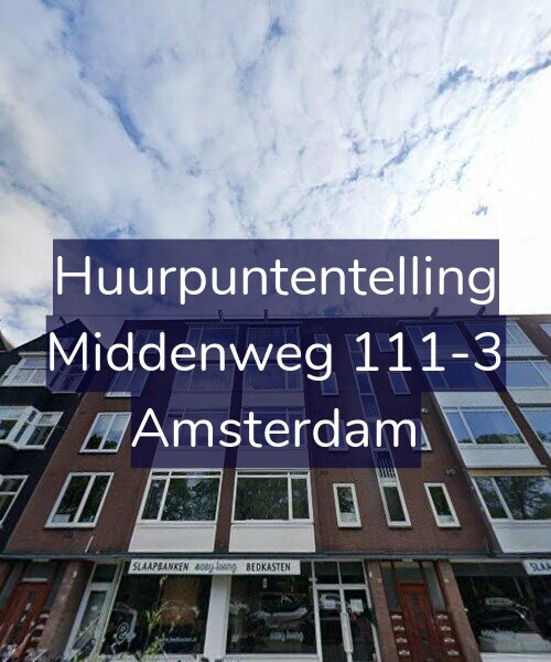 Foto gevel Huurpuntentelling voor Middenweg 111-3, Amsterdam