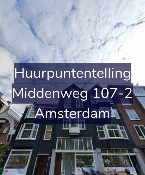 Foto gevel Huurpuntentelling voor Middenweg 107-2, Amsterdam