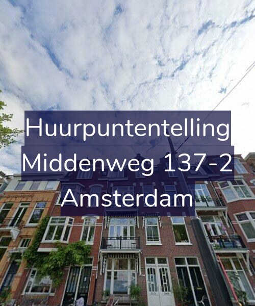 Foto gevel Huurpuntentelling voor Middenweg 137-2, Amsterdam