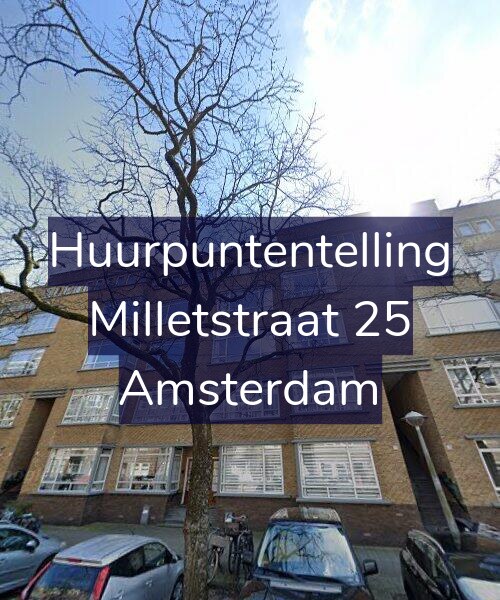 Foto gevel Huurpuntentelling voor Milletstraat 25, Amsterdam