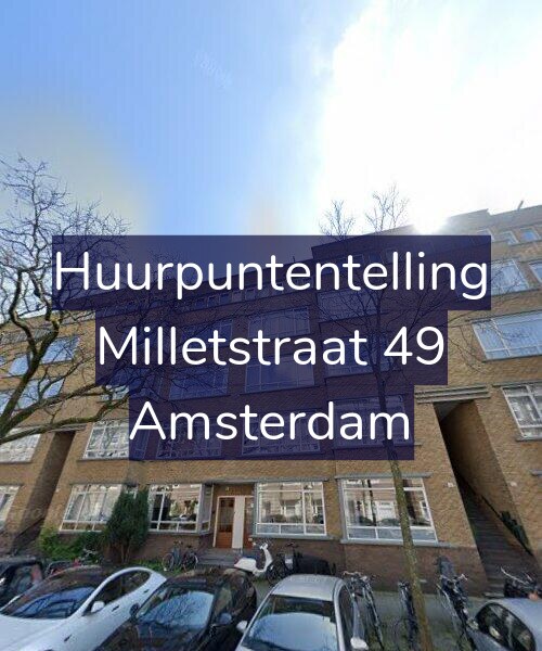 Foto gevel Huurpuntentelling voor Milletstraat 49, Amsterdam