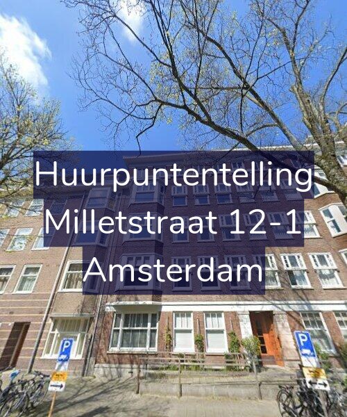 Foto gevel Huurpuntentelling voor Milletstraat 12-1, Amsterdam