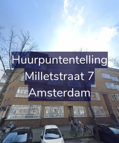 Foto gevel Huurpuntentelling voor Milletstraat 7, Amsterdam