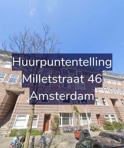 Foto gevel Huurpuntentelling voor Milletstraat 46, Amsterdam