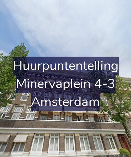 Foto gevel Huurpuntentelling voor Minervaplein 4-3, Amsterdam