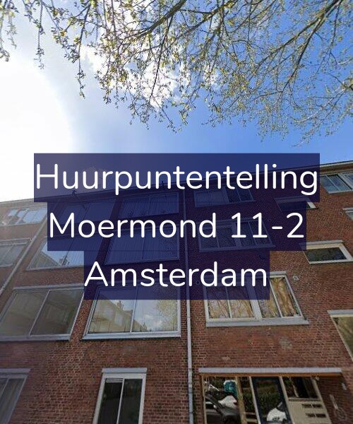 Foto gevel Huurpuntentelling voor Moermond 11-2, Amsterdam