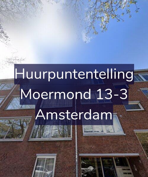 Foto gevel Huurpuntentelling voor Moermond 13-3, Amsterdam