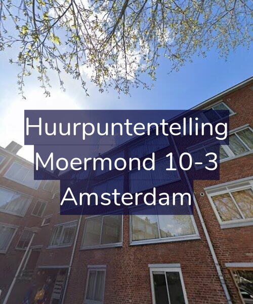 Foto gevel Huurpuntentelling voor Moermond 10-3, Amsterdam