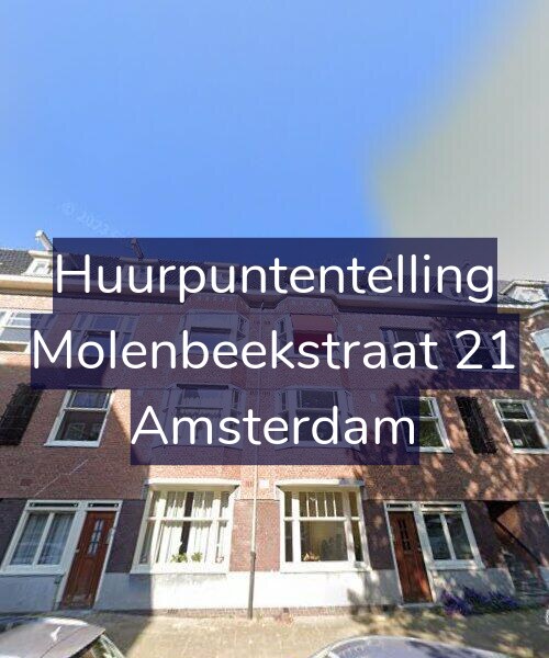 Foto gevel Huurpuntentelling voor Molenbeekstraat 21, Amsterdam
