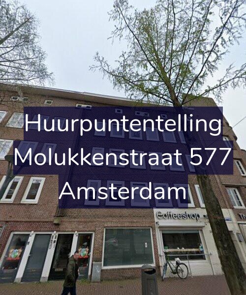 Foto gevel Huurpuntentelling voor Molukkenstraat 577, Amsterdam
