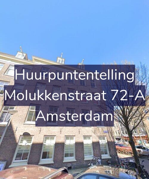 Foto gevel Huurpuntentelling voor Molukkenstraat 72-A, Amsterdam