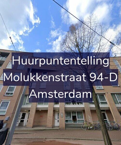 Foto gevel Huurpuntentelling voor Molukkenstraat 94-D, Amsterdam
