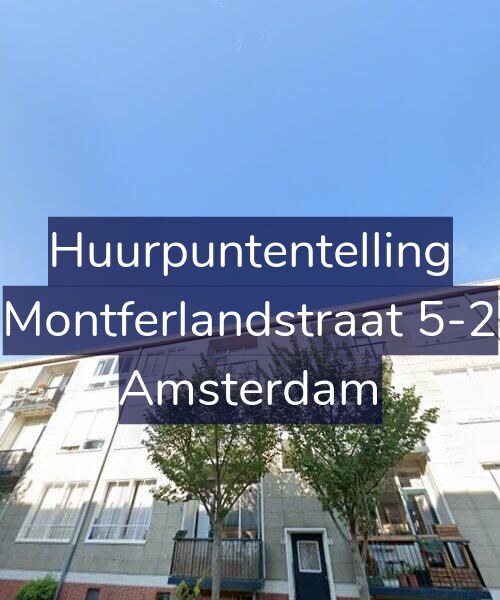 Foto gevel Huurpuntentelling voor Montferlandstraat 5-2, Amsterdam