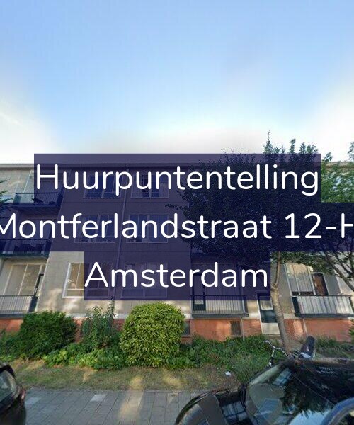 Foto gevel Huurpuntentelling voor Montferlandstraat 12-H, Amsterdam