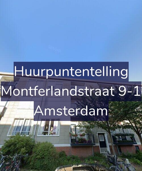 Foto gevel Huurpuntentelling voor Montferlandstraat 9-1, Amsterdam