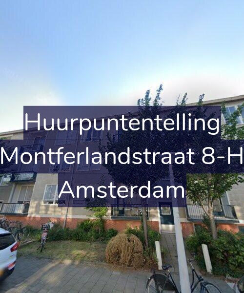 Foto gevel Huurpuntentelling voor Montferlandstraat 8-H, Amsterdam