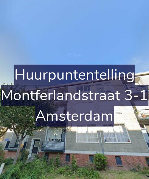 Foto gevel Huurpuntentelling voor Montferlandstraat 3-1, Amsterdam