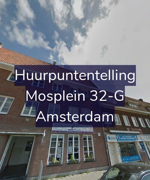Foto gevel Huurpuntentelling voor Mosplein 32-G, Amsterdam