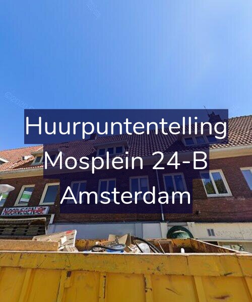 Foto gevel Huurpuntentelling voor Mosplein 24-B, Amsterdam