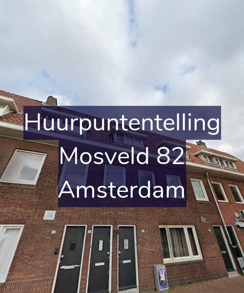 Foto gevel Huurpuntentelling voor Mosveld 82, Amsterdam