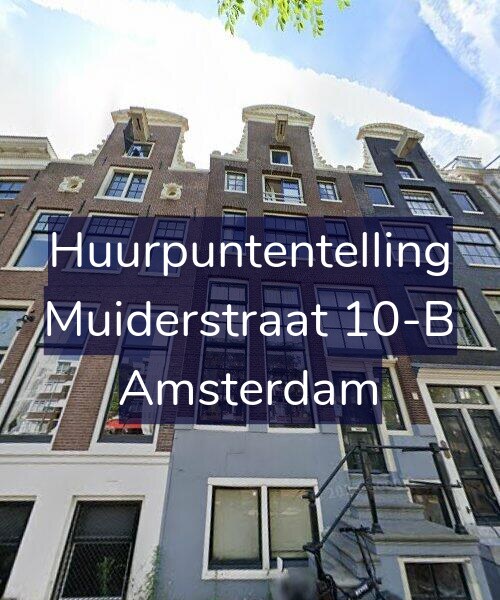 Foto gevel Huurpuntentelling voor Muiderstraat 10-B, Amsterdam
