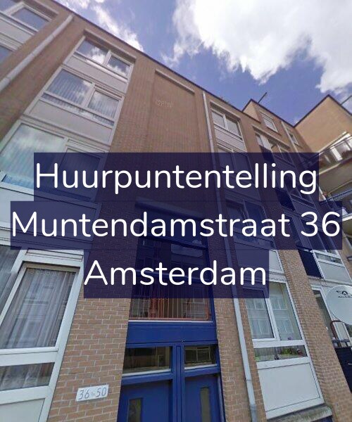 Foto gevel Huurpuntentelling voor Muntendamstraat 36, Amsterdam