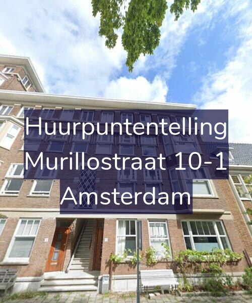 Foto gevel Huurpuntentelling voor Murillostraat 10-1, Amsterdam