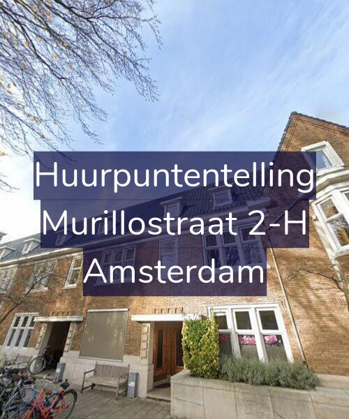 Foto gevel Huurpuntentelling voor Murillostraat 2-H, Amsterdam