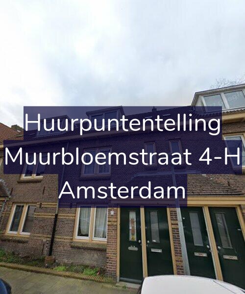 Foto gevel Huurpuntentelling voor Muurbloemstraat 4-H, Amsterdam