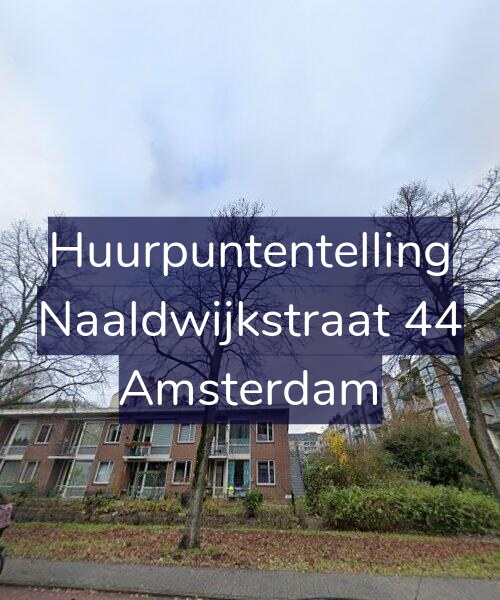 Foto gevel Huurpuntentelling voor Naaldwijkstraat 44, Amsterdam