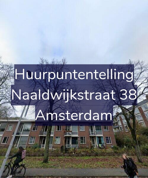 Foto gevel Huurpuntentelling voor Naaldwijkstraat 38, Amsterdam