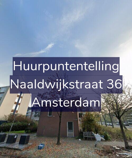 Foto gevel Huurpuntentelling voor Naaldwijkstraat 36, Amsterdam
