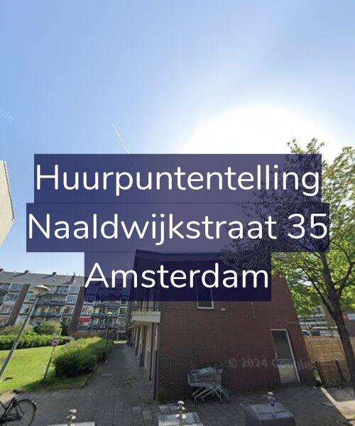 Foto gevel Huurpuntentelling voor Naaldwijkstraat 35, Amsterdam