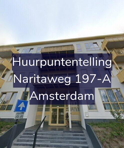 Foto gevel Huurpuntentelling voor Naritaweg 197-A, Amsterdam