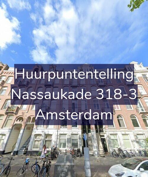 Foto gevel Huurpuntentelling voor Nassaukade 318-3, Amsterdam