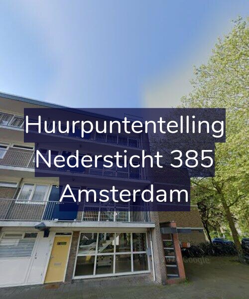 Foto gevel Huurpuntentelling voor Nedersticht 385, Amsterdam